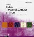 Engel Transformations Symbole mit Buch (berarbeitete Neuauflage) - Ingrid Auer